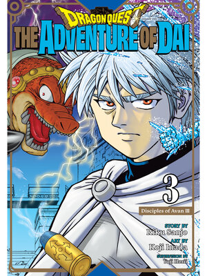 cover image of Dragon Quest: The Adventure of Dai, Volume 3